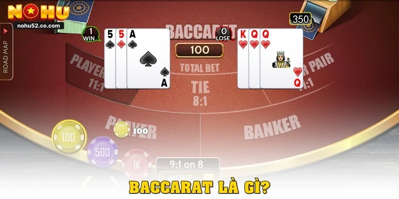 Baccarat là gì?